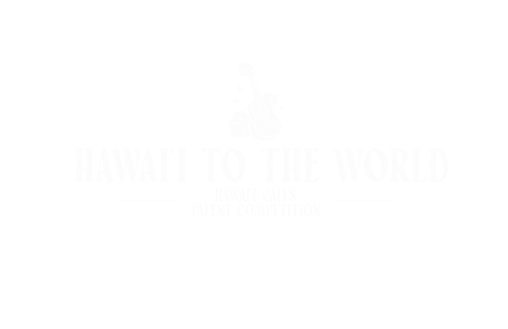 Hawaii to the World: Hawaii Calls Talent Competition